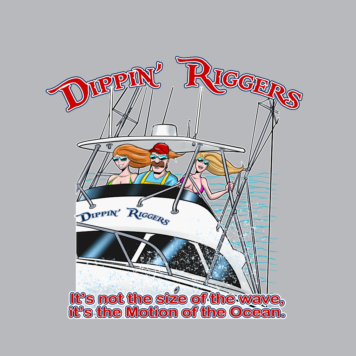 Dippin Riggers Three