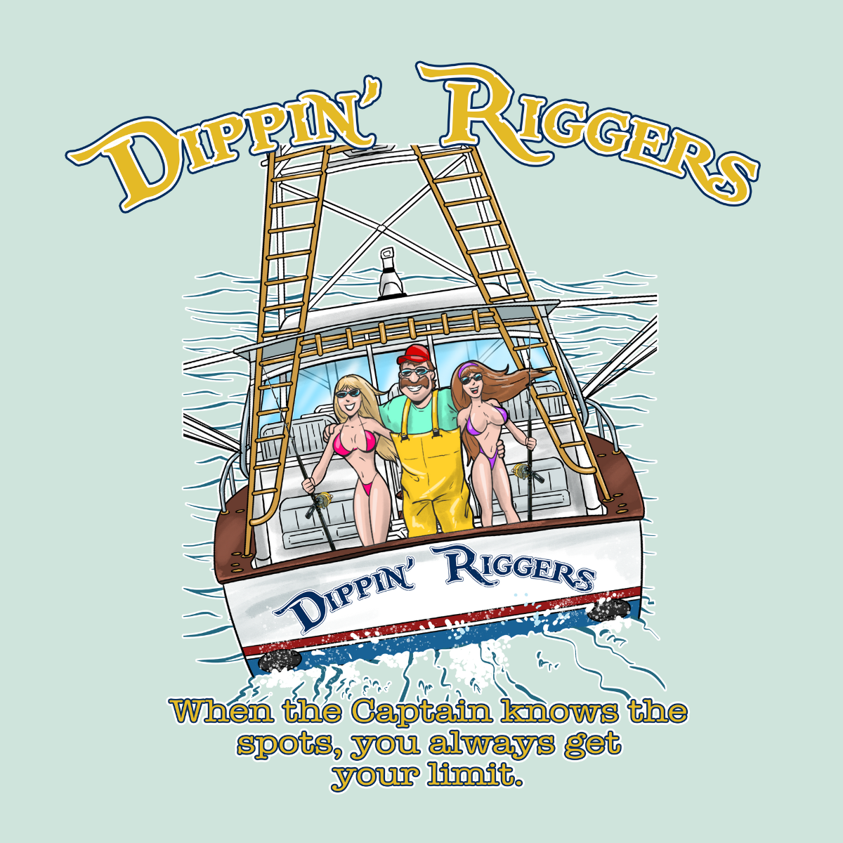 Dippin Riggers Two