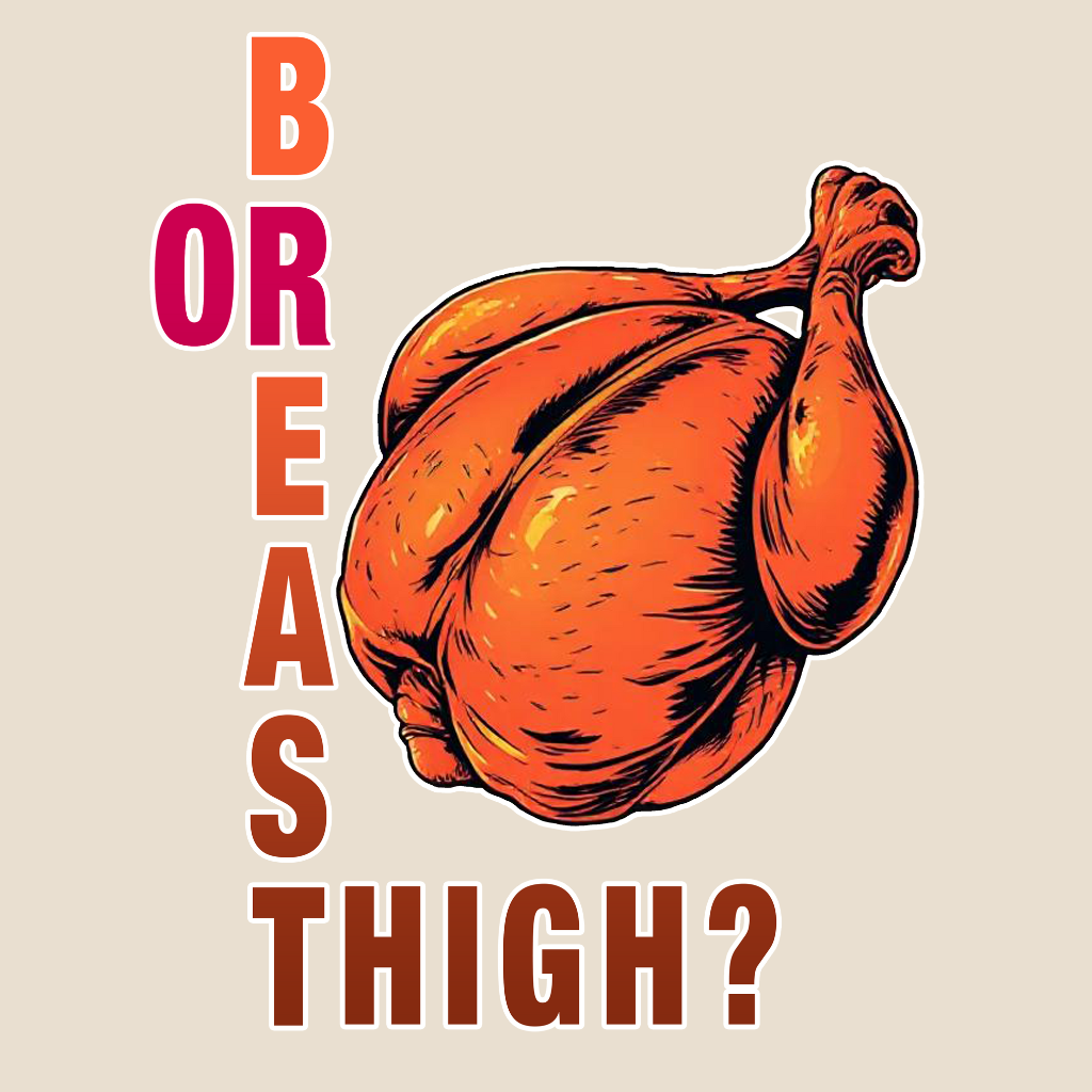Breast Or Thigh