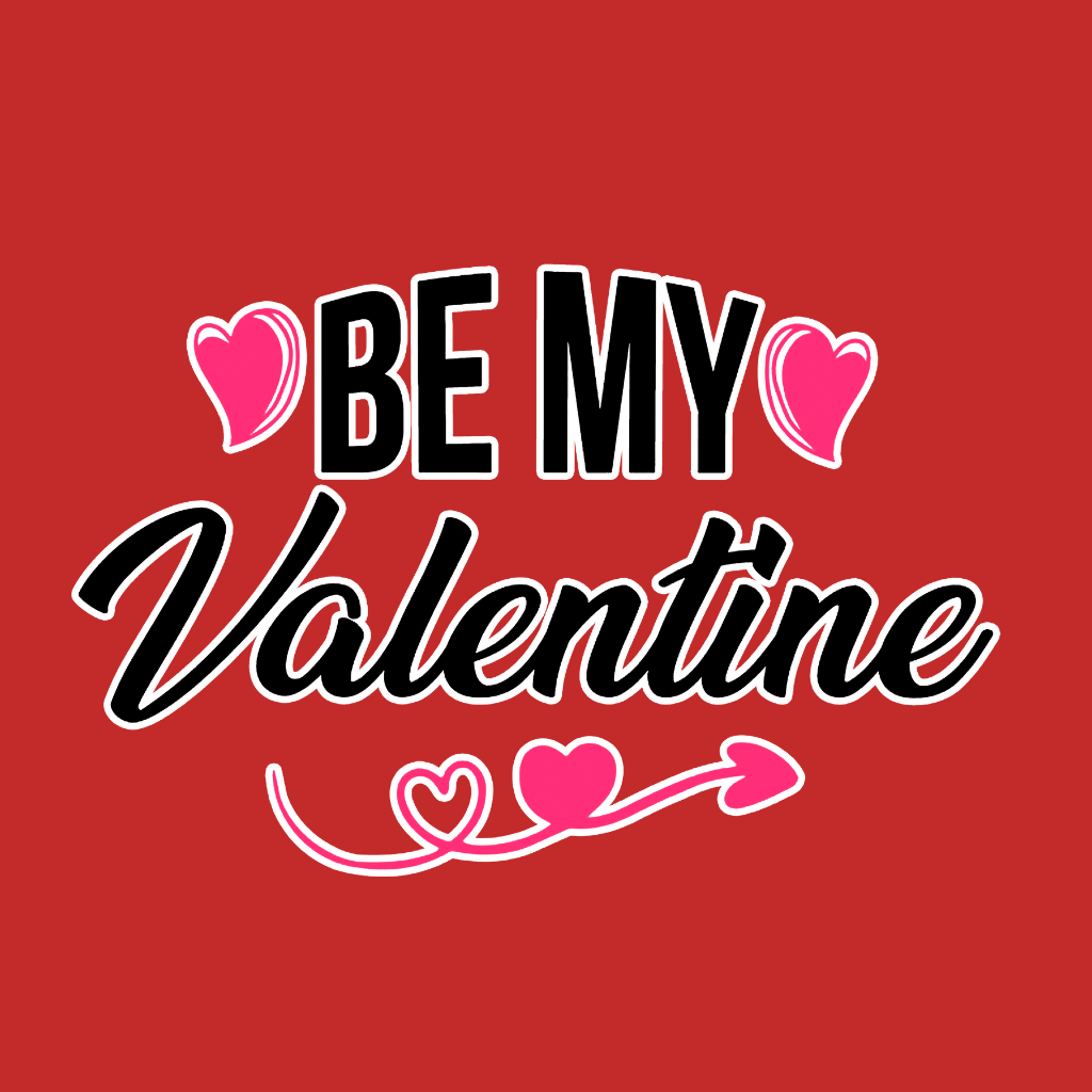 Be My Valentine