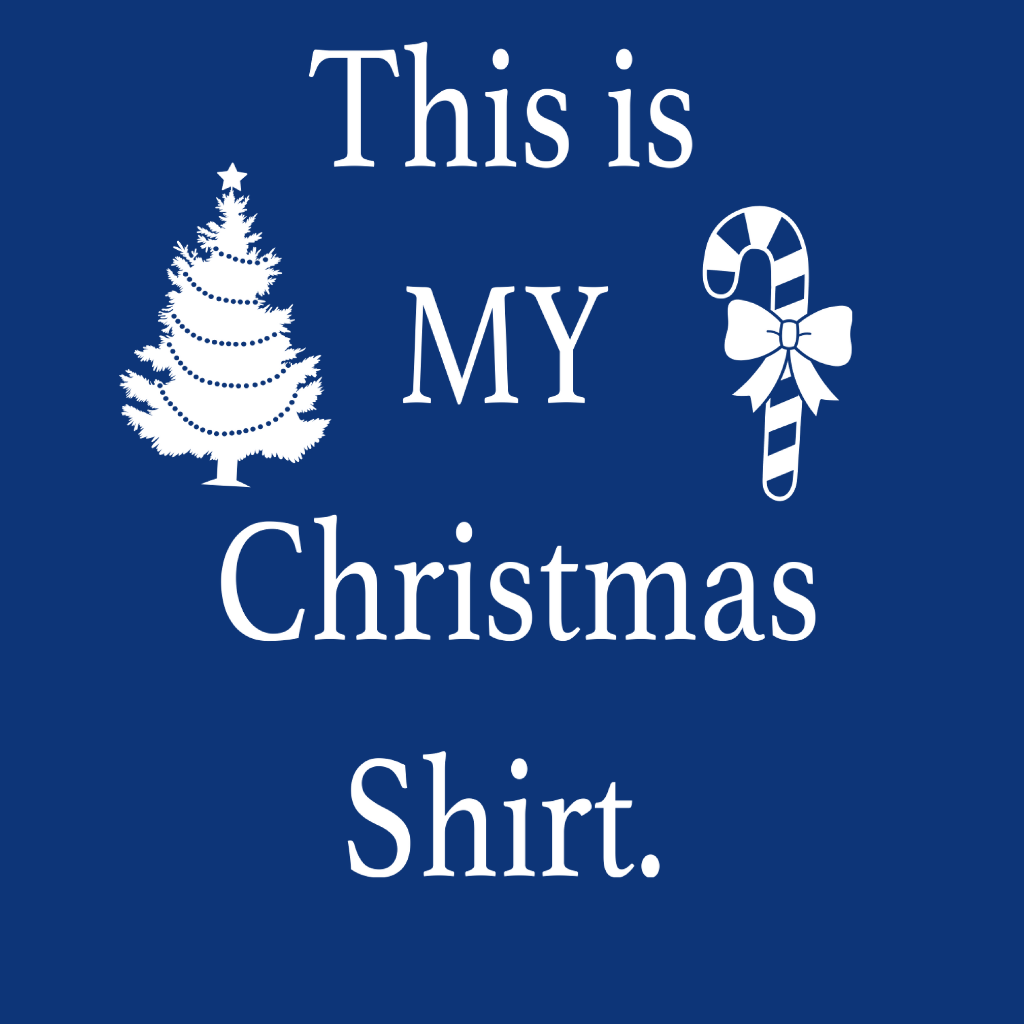 This is my Christmas Shirt