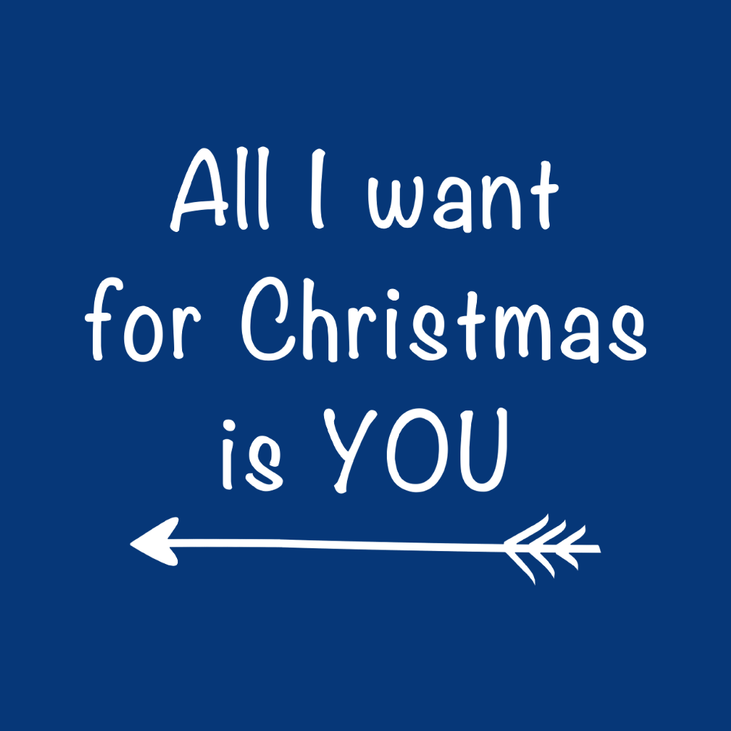 All I Want for Chistmas is You Left