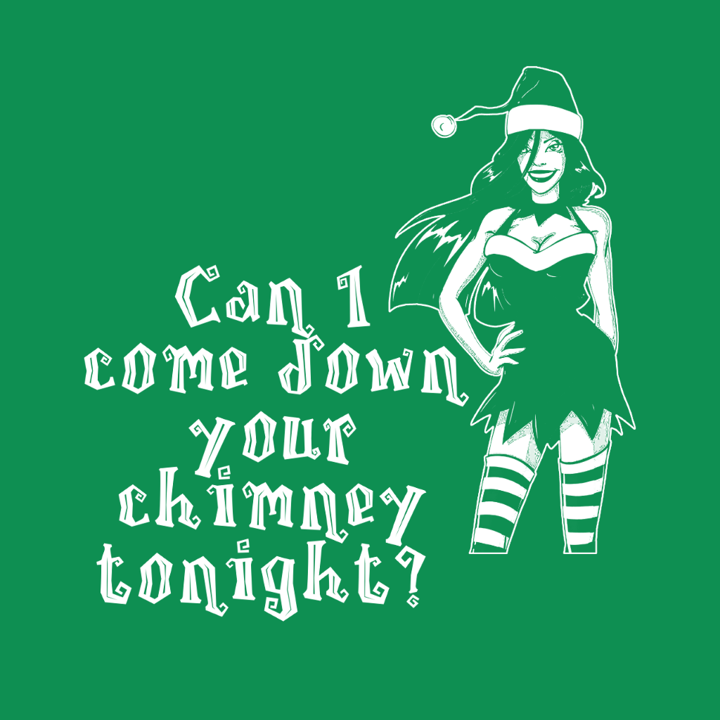 Can I Come Down Your Chimney Tonight
