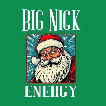 Big Nick Energy