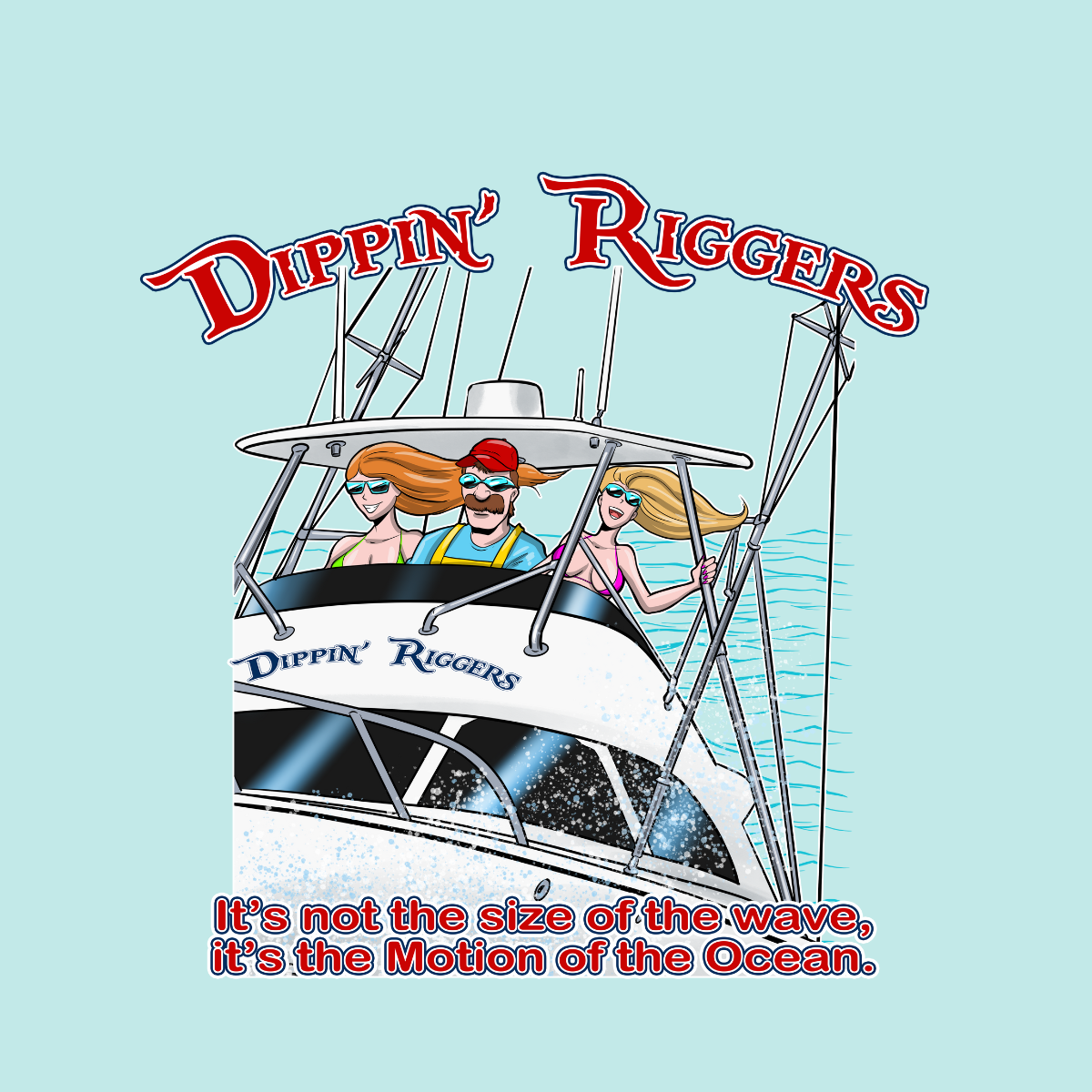 Dippin Riggers Three