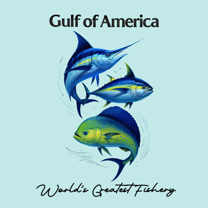 Yellowfin Tuna, Swordfish, Mahi Mahi - Gulf of America