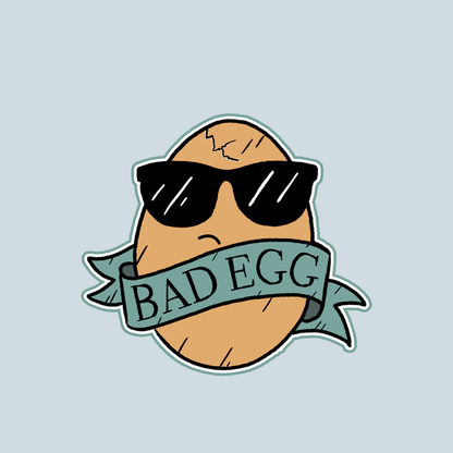 Bad Egg