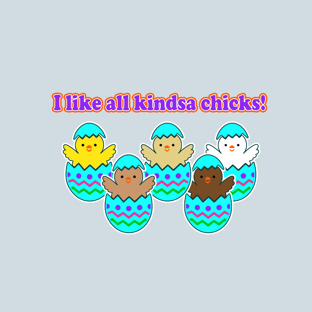 Kindsa chicks