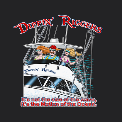 Dippin Riggers Three