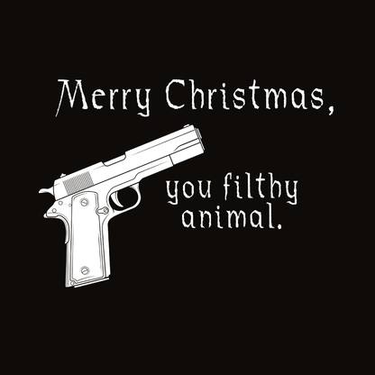 Merry Christmas you filthy animal