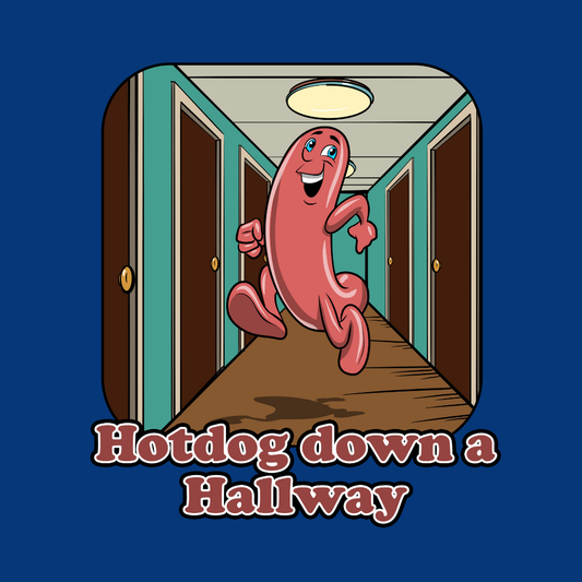 Hot dog down a Hallway