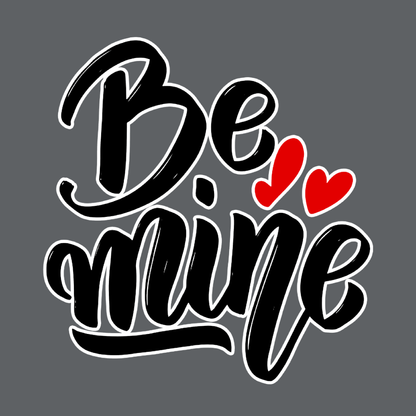 Be Mine