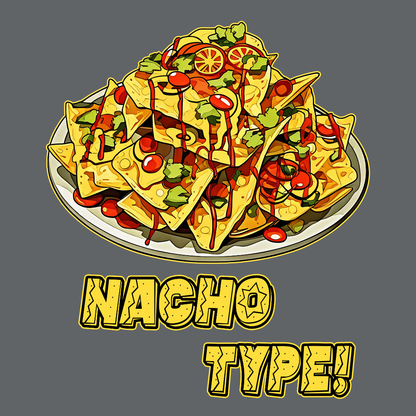 Nacho Type!