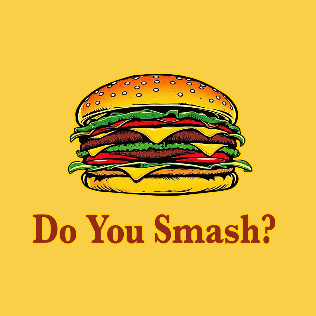 Do You Smash?