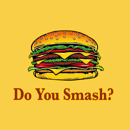 Do You Smash?