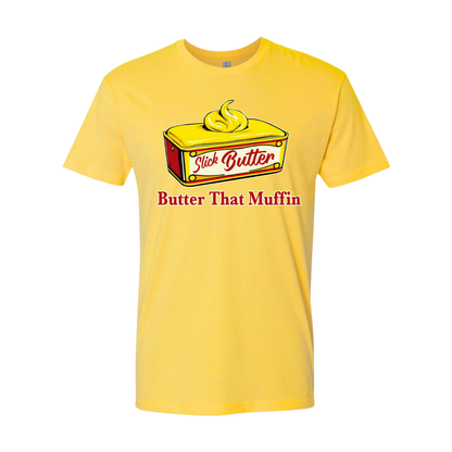 Slick Butter That Muffin