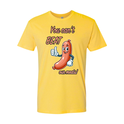 You Cant Beat Our Meats