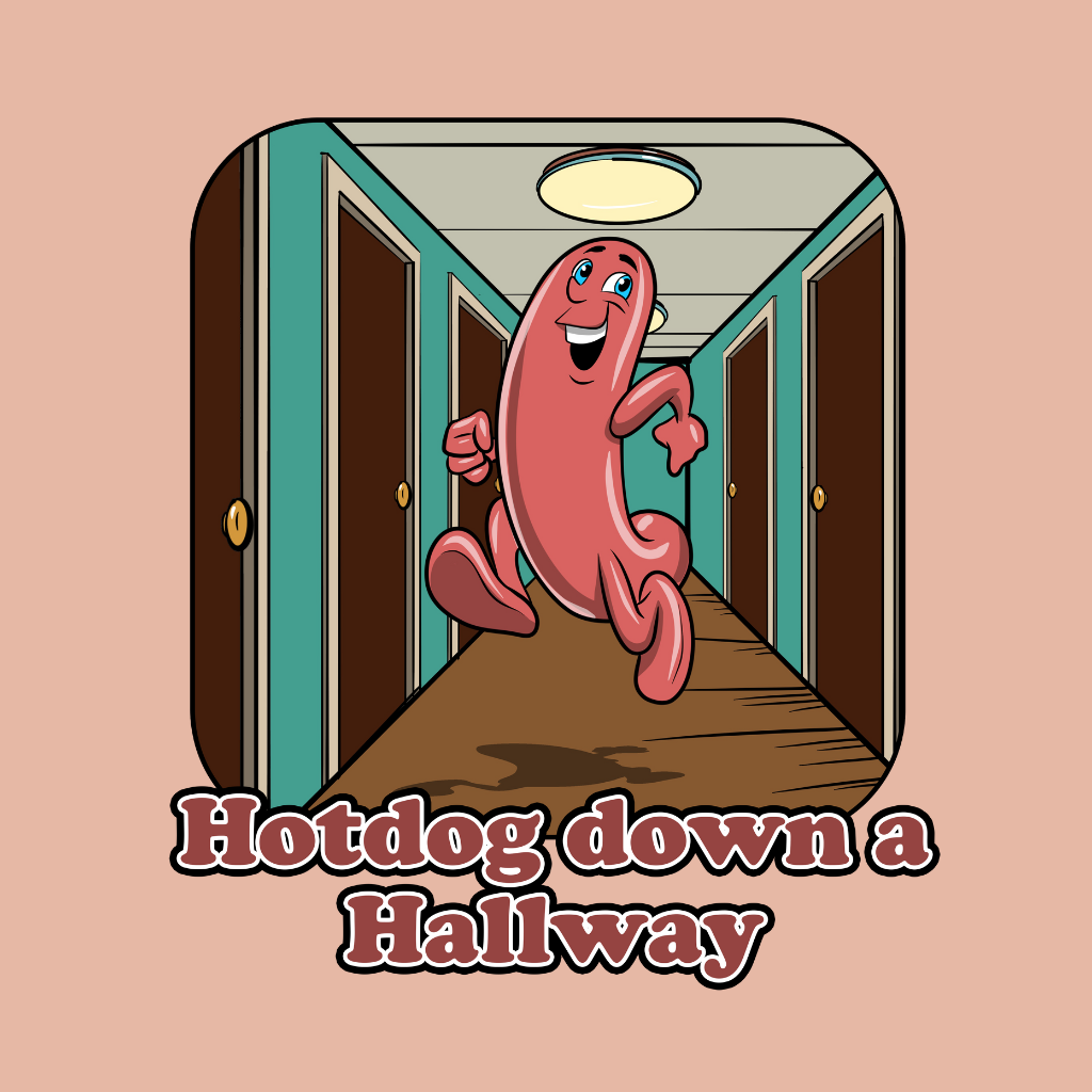 Hot dog down a Hallway