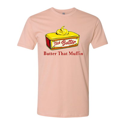 Slick Butter That Muffin
