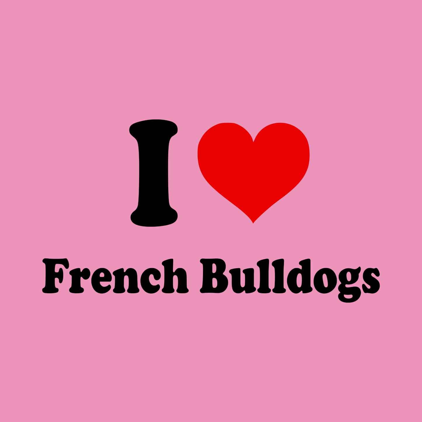 French Bulldogs