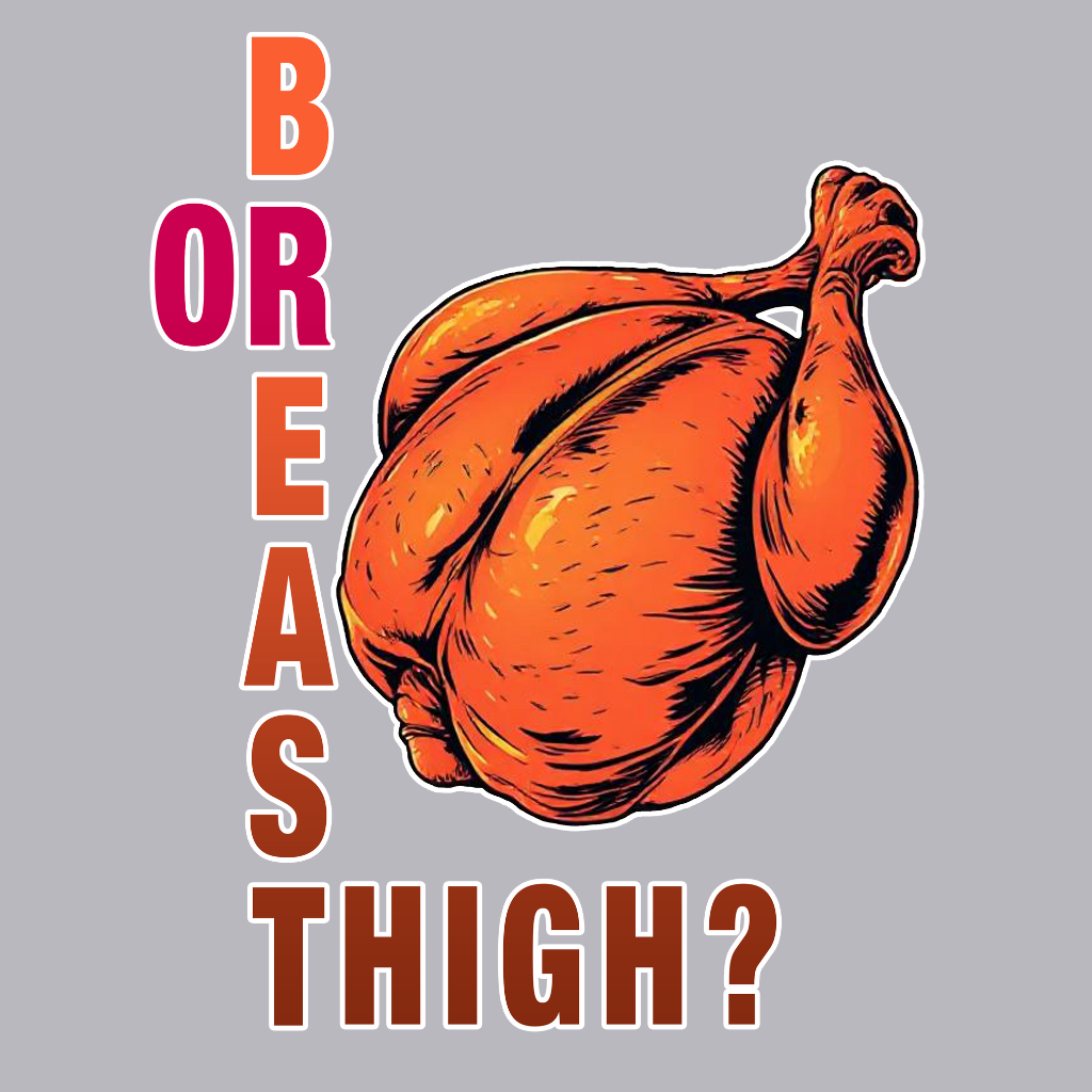 Breast Or Thigh
