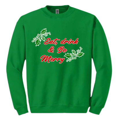 Eat Drink Be Merry