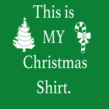 This is my Christmas Shirt