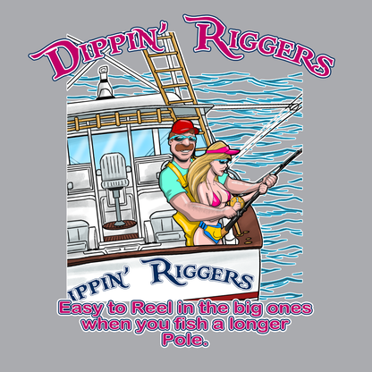 Dippin Riggers Four