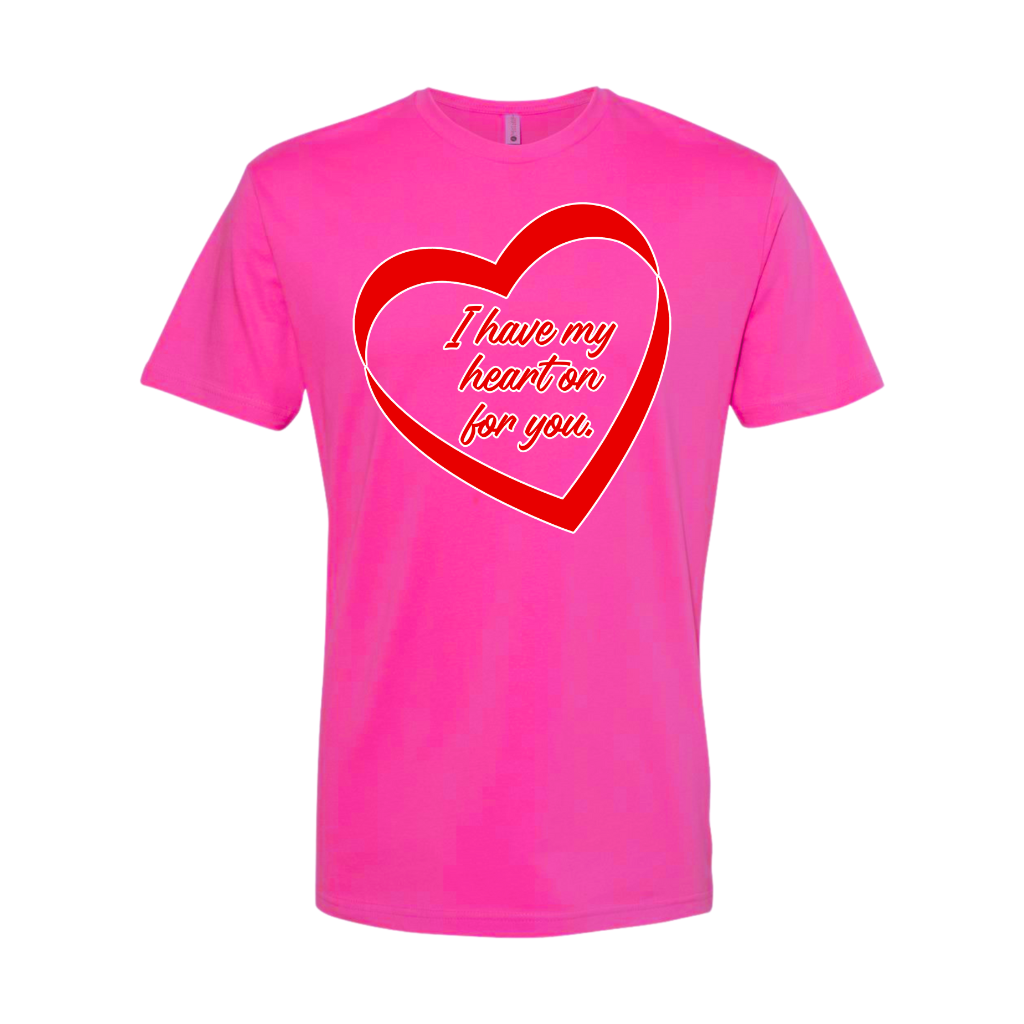 I Have My Heart On For You