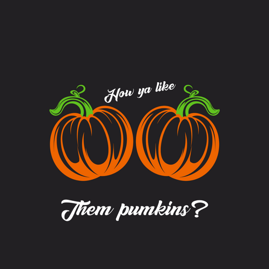 How Ya Like Them Pumpkins