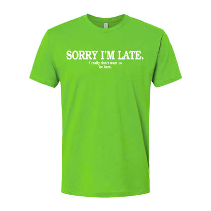 Sorry I'M Late