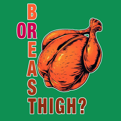 Breast Or Thigh
