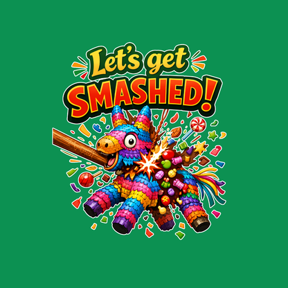 Lets get Smashed