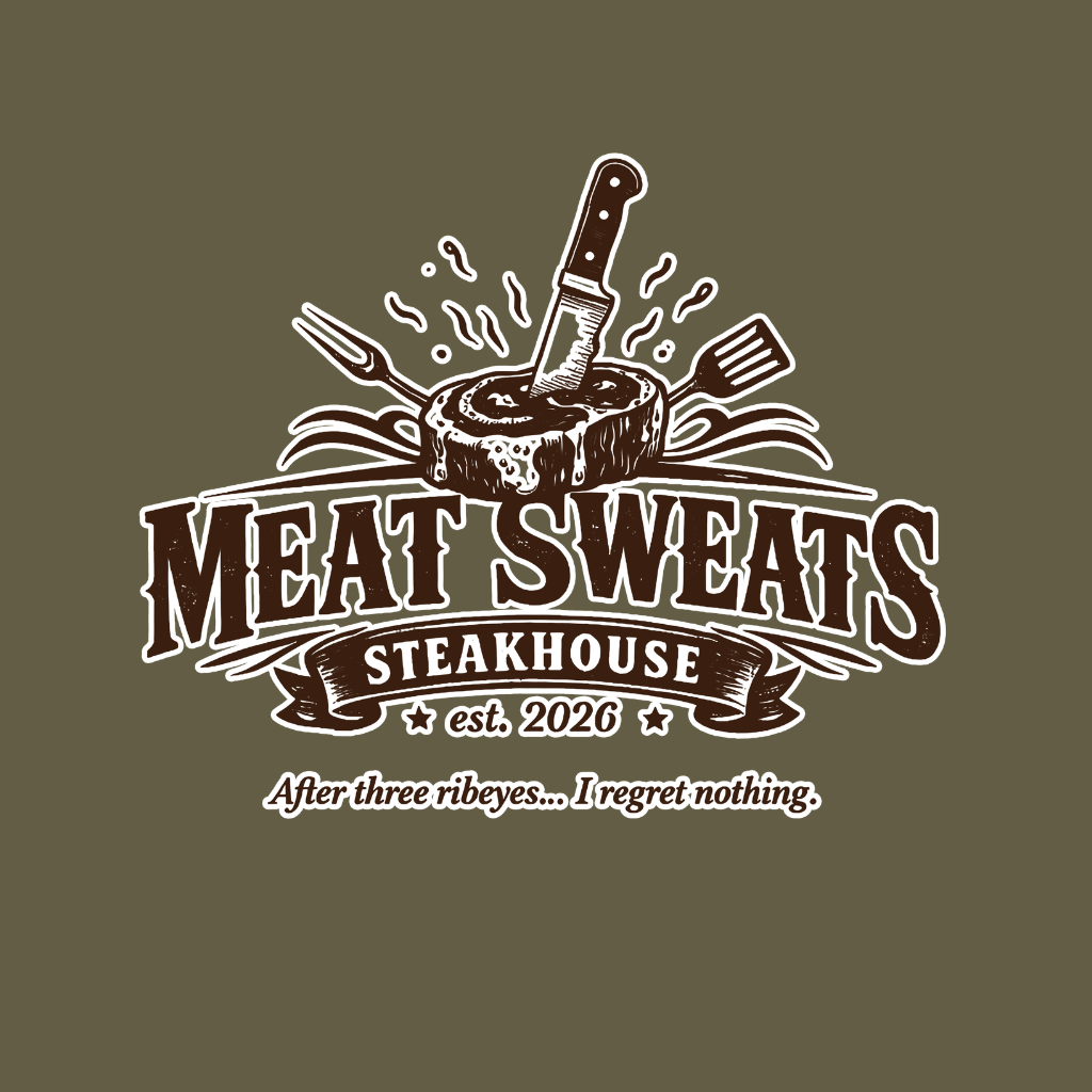 Meat Sweats SteakHouse