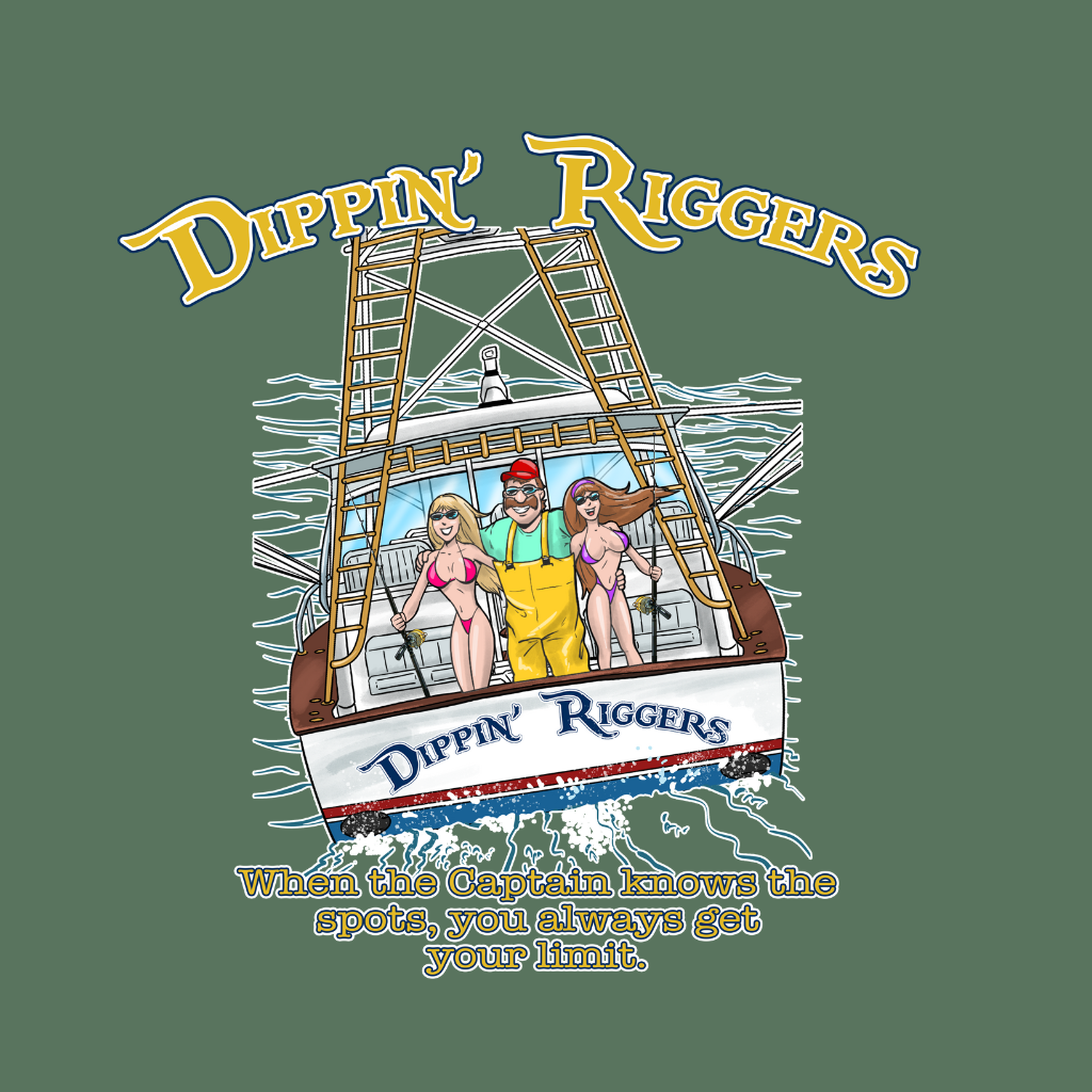 Dippin Riggers Two
