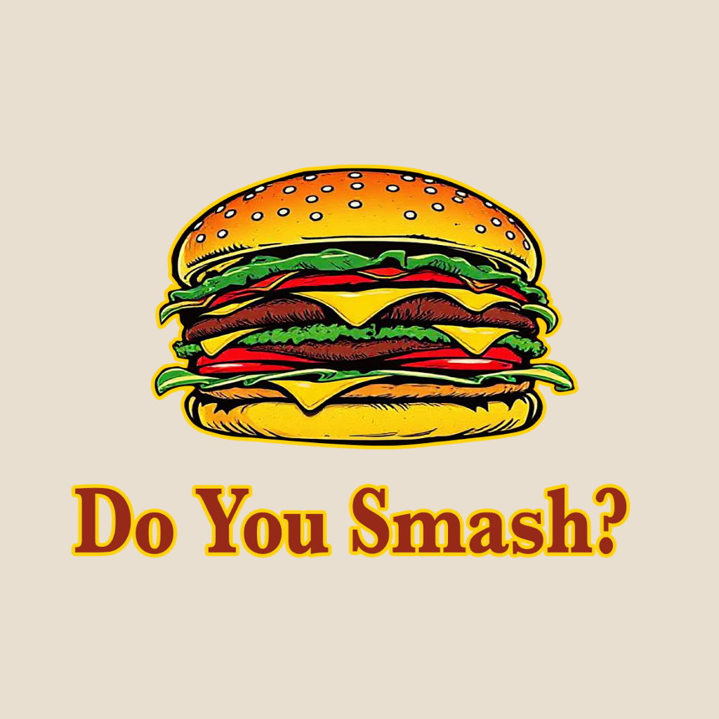 Do You Smash?