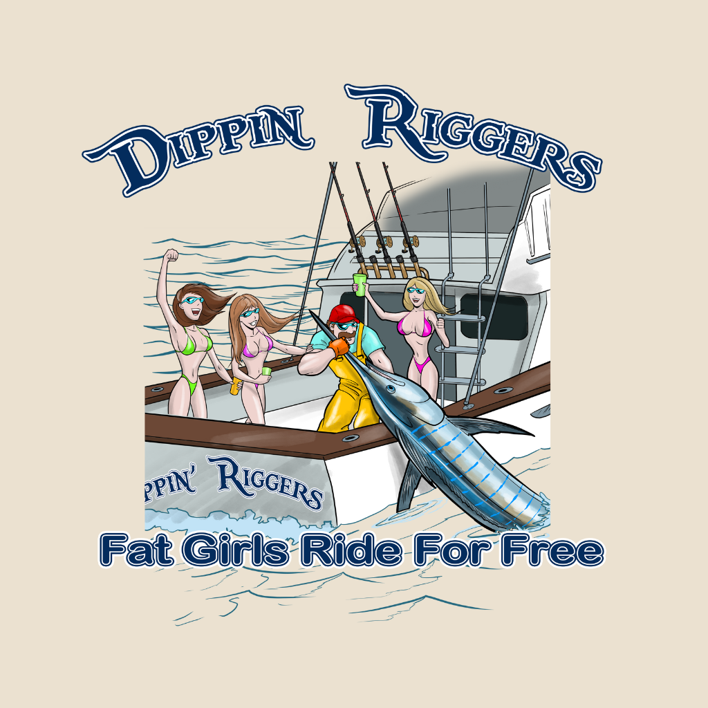 Dippin Riggers Eight
