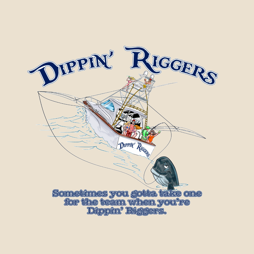 Dippin Riggers One