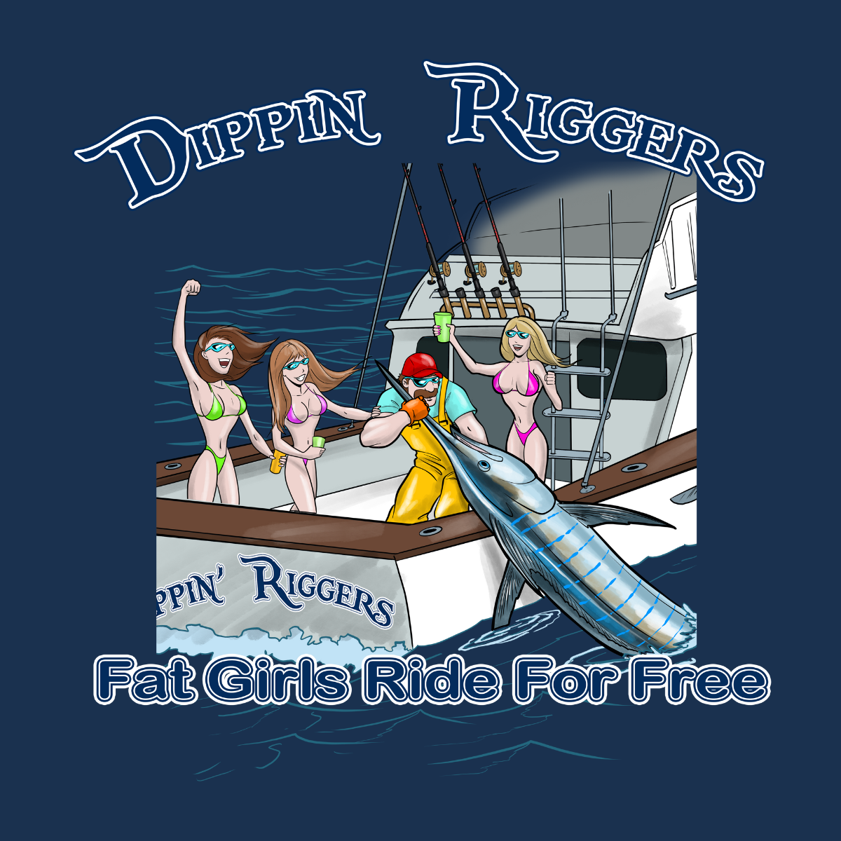 Dippin Riggers Eight