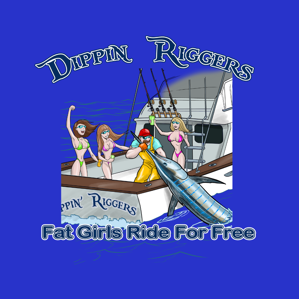 Dippin Riggers Eight