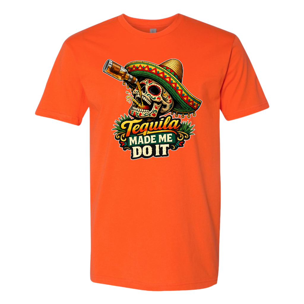 Tequila Made Me Do It