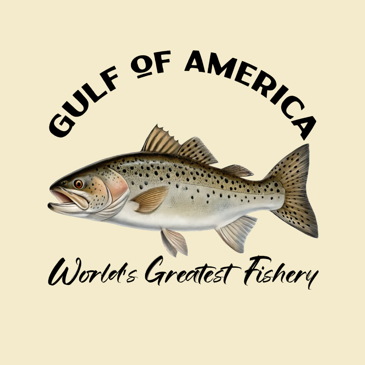 Spotted Seatrout - Gulf of America