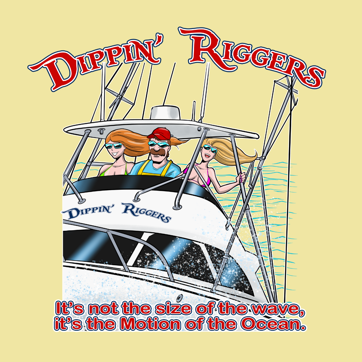 Dippin Riggers Three