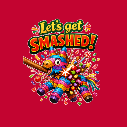 Lets get Smashed