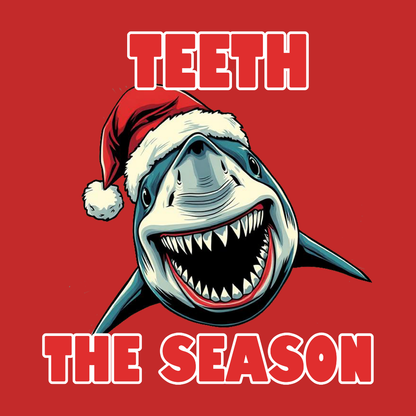 Teeth the Season