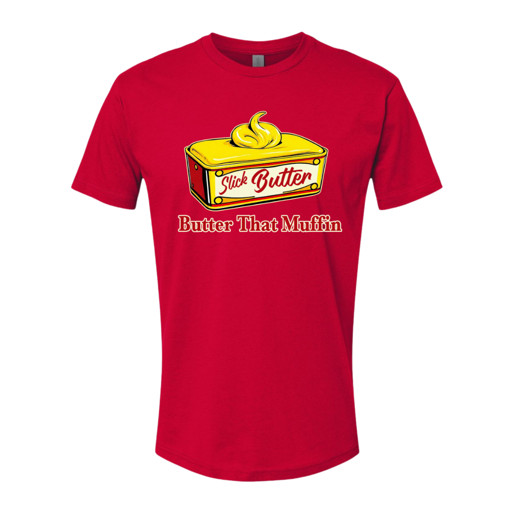 Slick Butter That Muffin