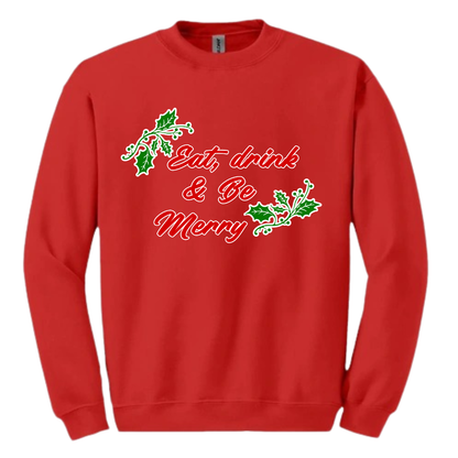 Eat Drink Be Merry
