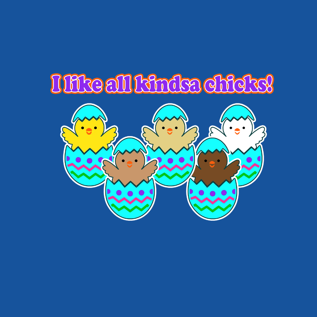 Kindsa chicks