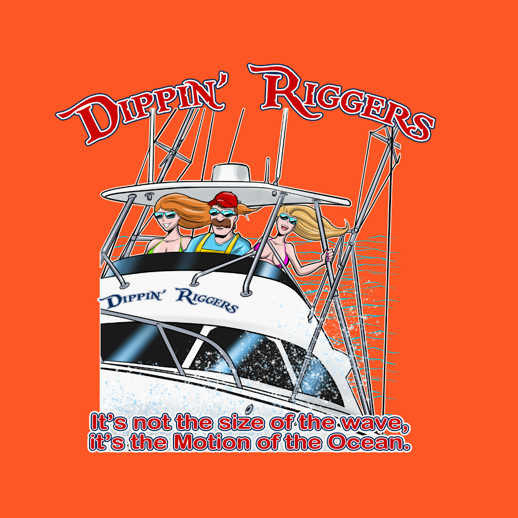 Dippin Riggers Three
