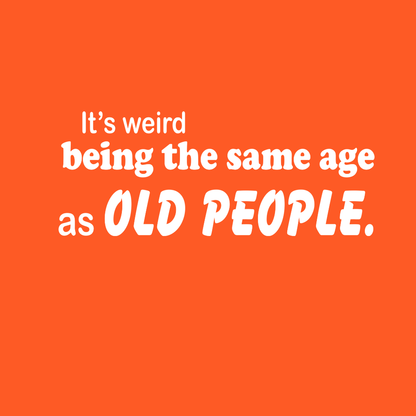 OLD People